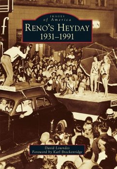 Cover Reno's Heyday: 1931-1991