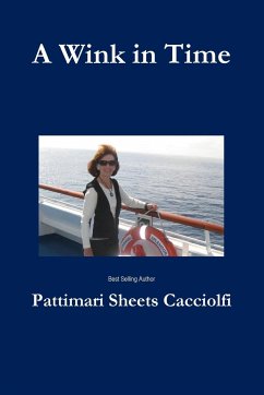 A Wink in TIme - Sheets Cacciolfi, Pattimari