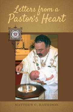 Letters From A Pastor's Heart - Harrison, Matthew C