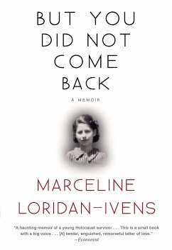 But You Did Not Come Back - Loridan-Ivens, Marceline
