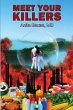 Meet Your Killers - Bild 1