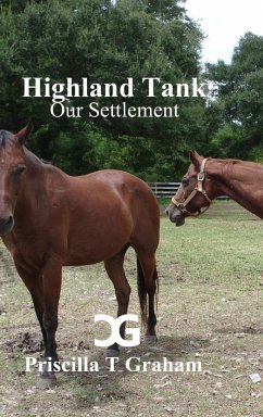 Highland Tank Our Settlement - Graham, Priscilla T