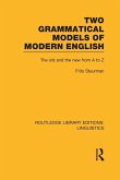 Two Grammatical Models of Modern English