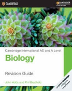 Cambridge International AS and A Level Biology Revision Guide - Adds, John; Bradfield, Phil