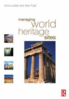 Managing World Heritage Sites - Leask, Anna; Fyall, Alan