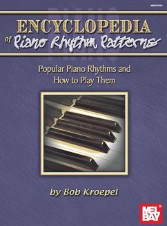 Encyclopedia of Piano Rhythm Patterns - Bob, Kroepel
