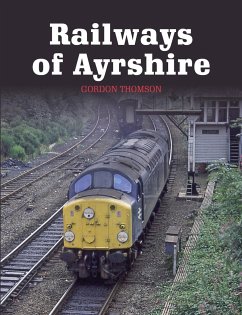 Railways of Ayrshire - Thomson, Gordon