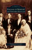 Italians of Newport and Northern Kentucky