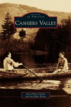 Cashiers Valley - Nardy, Jane Gibson; Wyatt, Jan Blair