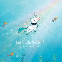 Not Quite Narwhal - Sima, Jessie