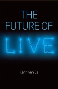 The Future of Live - van Es, Karin