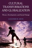 Cultural Transformations and Globalization