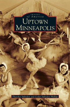 Uptown Minneapolis - Imboden, Thatcher; Phillips, Cedar