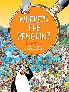 Where's the Penguin? - Schrey, Sophie