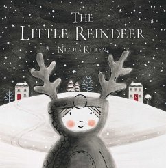 The Little Reindeer - Killen, Nicola