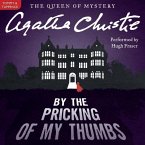 By the Pricking of My Thumbs: A Tommy and Tuppence Mystery