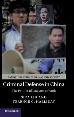 Criminal Defense in China - Liu, Sida (University of Toronto); Halliday, Terence C.