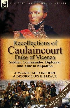 Recollections of Caulaincourt, Duke of Vicenza