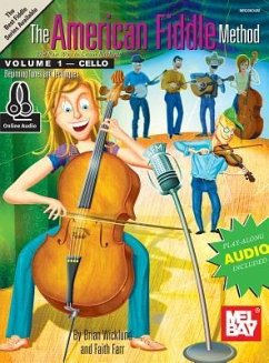 The American Fiddle Method, Volume 1 - Cello - Brian Wicklund