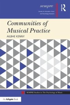 Communities of Musical Practice - Kenny, Ailbhe