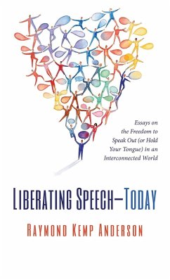 Liberating Speech-Today - Anderson, Raymond Kemp