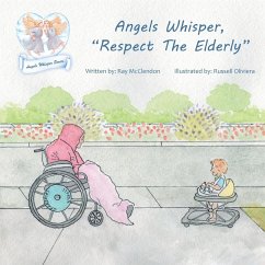 Angels Whisper, Respect The Elderly
