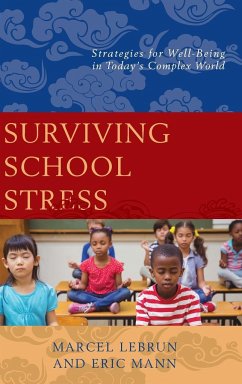 Surviving School Stress - Lebrun, Marcel