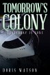 Tomorrow's Colony - Bild 1