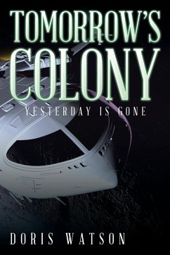 Tomorrow's Colony - Watson, Doris