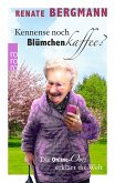 Kennense noch Blümchenkaffee? / Online-Omi Bd.3