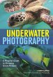 Underwater Photography: A Pictorial... - Bild 1