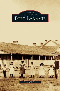 Fort Laramie - Talbott, Starley