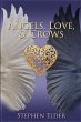 Angels, Love, & Crows - Bild 1