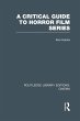 A Critical Guide to Horror Film Series - Bild 1
