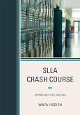 SLLA Crash Course