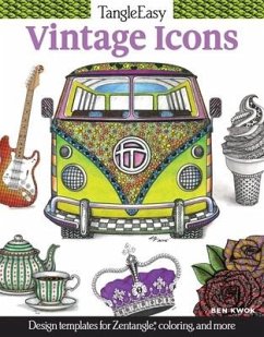 Tangleeasy Vintage Icons: Design Templates for Zentangle(r), Coloring, and More - Kwok, Ben