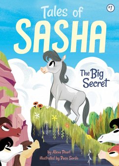Tales of Sasha 1: The Big Secret - Pearl, Alexa