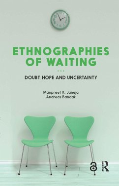 Ethnographies of Waiting