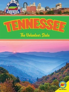 Tennessee: The Volunteer State - Semchuk, Rosann