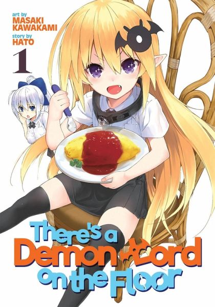 There's a Demon Lord on the Floor, Volume 1 There's a Demon Lord on the Floor, Volume 1