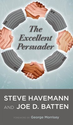 The Excellent Persuader - Havemann, Steve J.