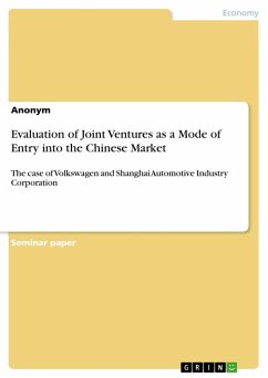 Evaluation of Joint Ventures as a Mode of Entry into the Chinese Market - Anonymous