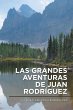 Las grandes aventuras de Juan Rodríguez - Bild 1