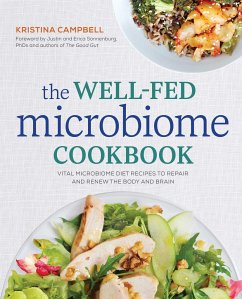 The Well-Fed Microbiome Cookbook - Campbell, Kristina