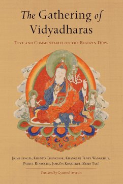 The Gathering of Vidyadharas - Lingpa, Jigme; Rinpoche, Patrul; Chemchok, Khenpo