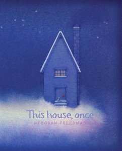 This House, Once - Freedman, Deborah