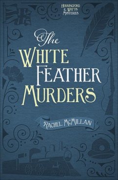 The White Feather Murders - McMillan, Rachel