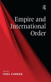 Empire and International Order Empire and International Order