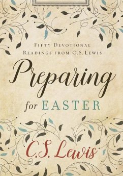 Preparing for Easter - Lewis, C S