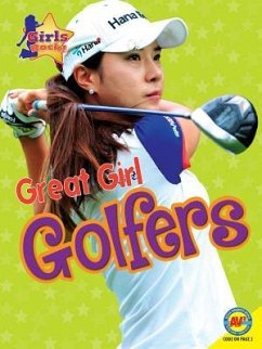 Great Girl Golfers - Gigliotti, Jim